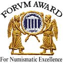 [Ancient Coin Forvm Award for Numismatic Excellence]