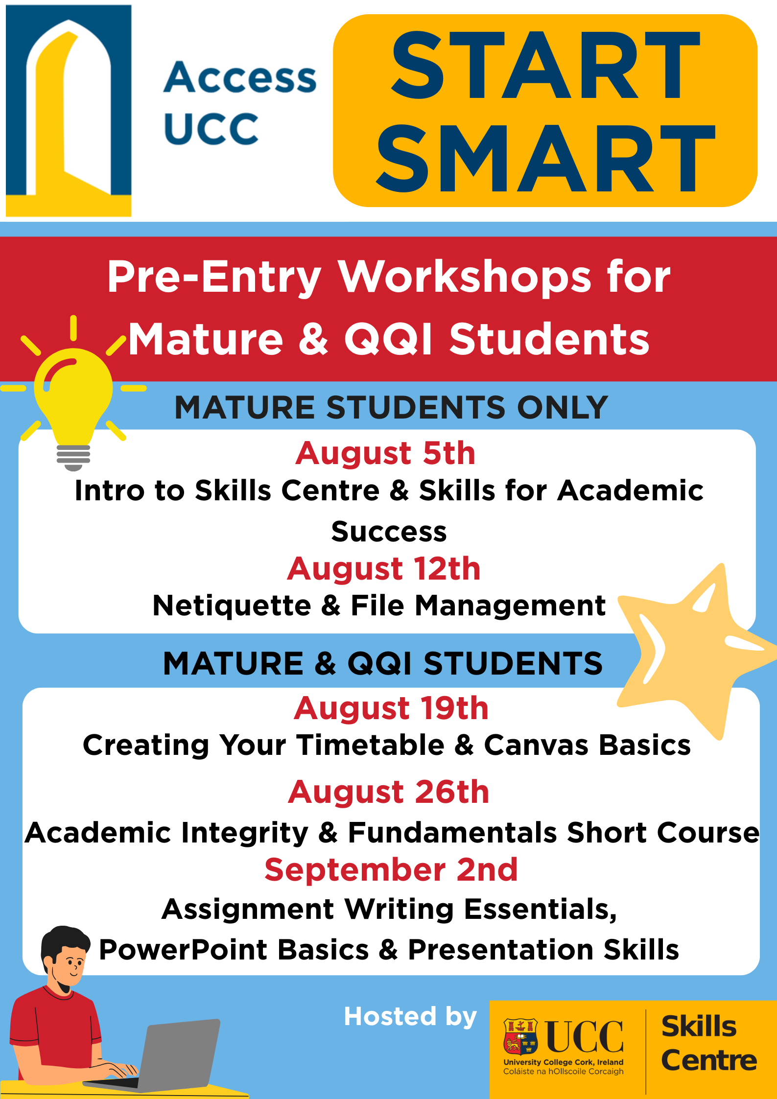 Start Smart with Access UCC and the Skills Centre!