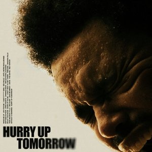 Hurry Up Tomorrow [Clean] [Clean]